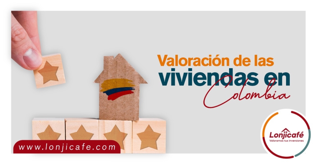 Valoración de las viviendas en Colombia