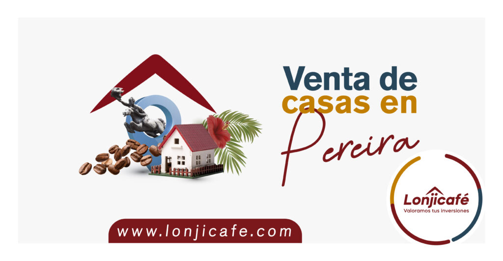 Venta de casas en Pereira