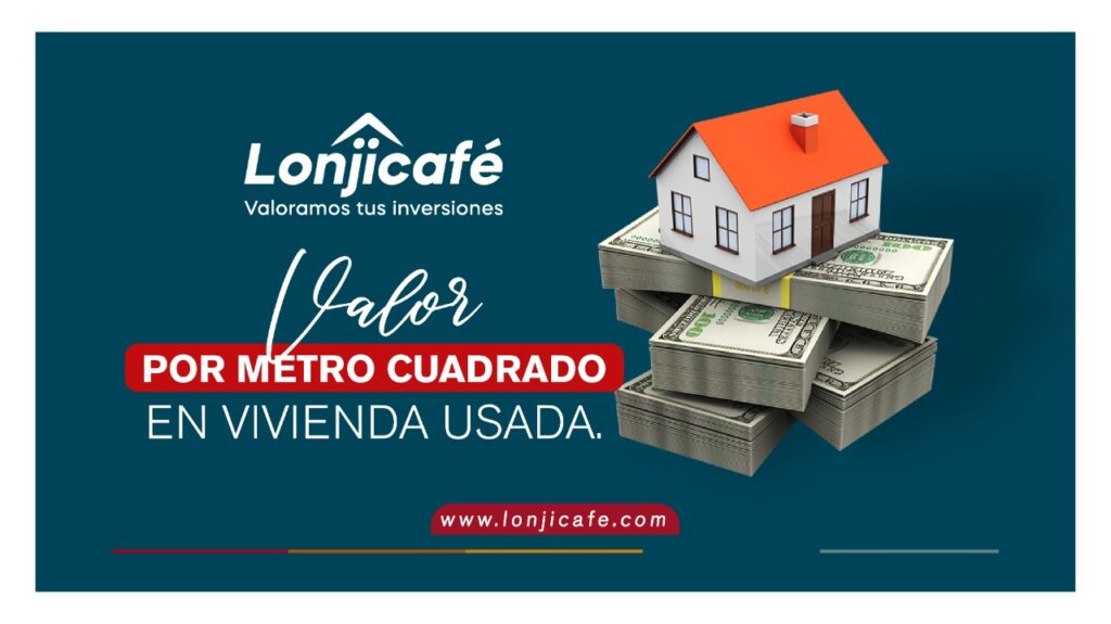 Valor de metro cuadrado en vivienda usada