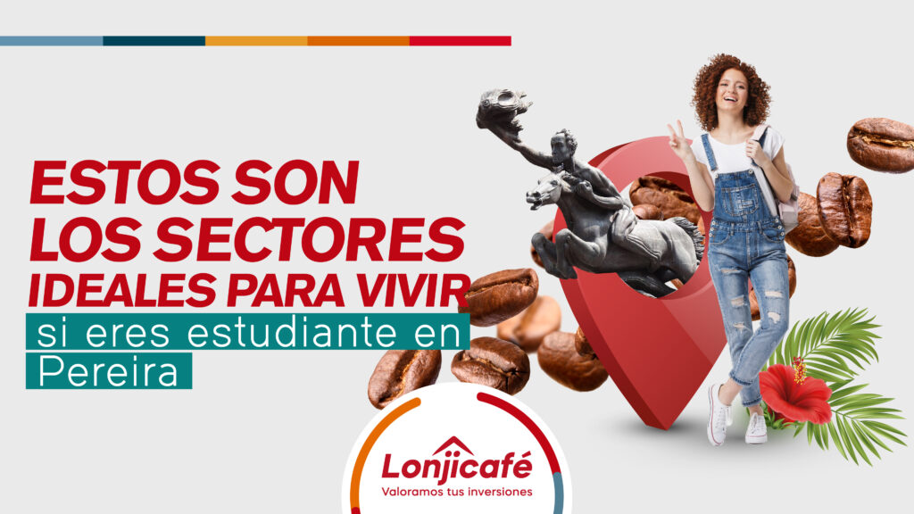Estos son los sectores ideales para vivir si eres estudiante en Pereira