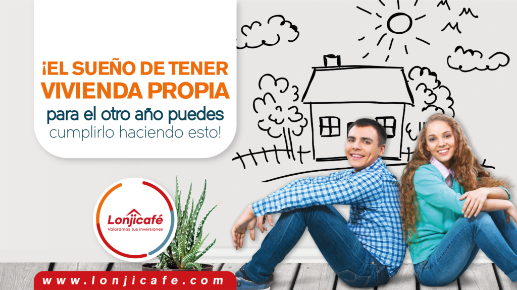 ¡El sueño de tener vivienda propia para el otro año puedes cumplirlo haciendo esto!